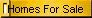 Homes For Sale